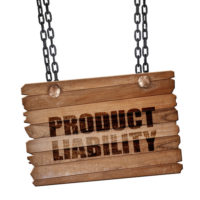 A products liability sign